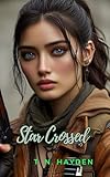  Star Crossed (Whitlock Prodigy Book 2) (English Edition)