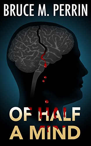 Of Half a Mind (The Mind Sleuth Series Book 1)