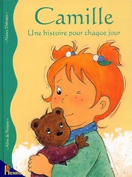 Hardcover Camille : Une histoire pour chaque jour [French] Book