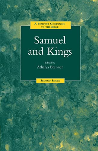 Samuel and Kings: Second Series (Feminist Companion to the Bible (Second))