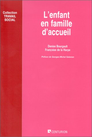 L'enfant en famille d'accueil