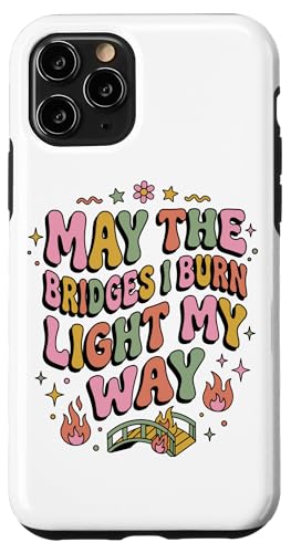 May The Bridges I Burn Light My Way �p�X�e���L���[�g �X�}�z�P�[�X iPhone 11 Pro �p