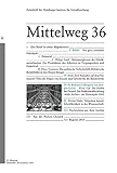  Das Subjekt bei der Arbeit. Mittelweg 36, Zeitschrift des Hamburger Instituts für Sozialforschung, Heft 6/2014