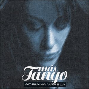 Mas Tango [Audio CD] Varela, Adriana