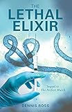  The Lethal Elixir