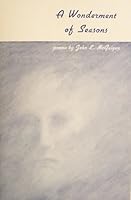 A Wonderment of Seasons: Poems B000ISBJ6S Book Cover