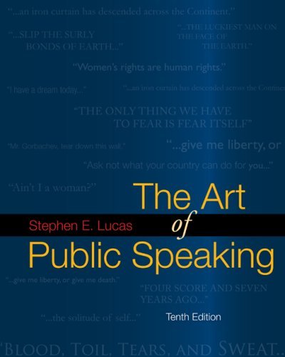 Lucas's The Art of Public Speaking (The Art of Public Speaking with Connect Lucas by Stephen Lucas (Paperback - Nov. 3, 2008))