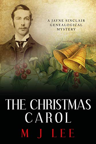 The Christmas Carol (Jayne Sinclair Genealogical Mysteries Book 8)