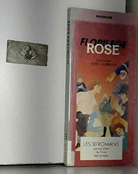 Florilège rose. Une sélection des 30 grands romans de la jeunesse
