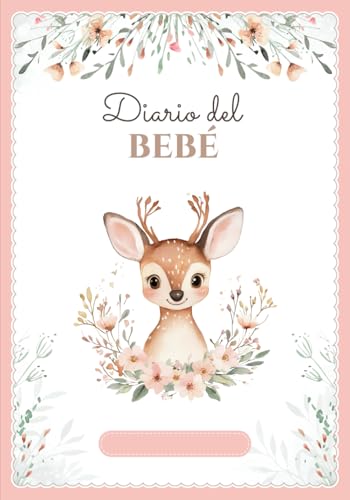 Diario del bebé: Libro de seguimiento en COLOR | Recién nacido 0–6 meses | 120 días de registros diarios | Regalo perfecto para embarazo o nacimiento