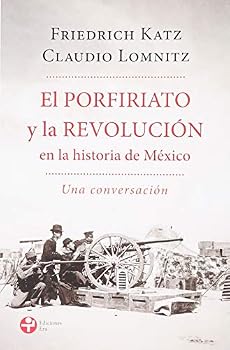 Paperback El Porfiriato y la revolucion (Spanish Edition) [Spanish] Book