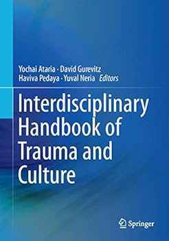 Hardcover Interdisciplinary Handbook of Trauma and Culture Book