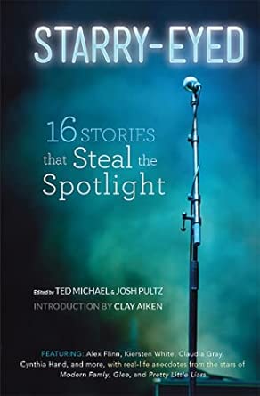 Starry-Eyed: 16 Stories that Steal the Spotlight book cover