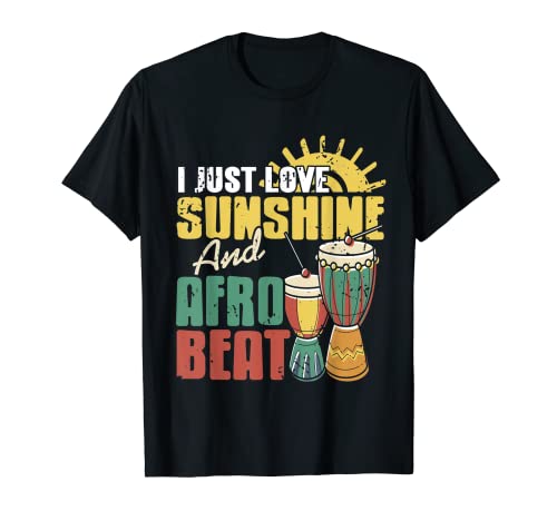 I Just Love Sunshine & AFROBEAT Cool Retro Designs Presente Camiseta