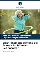 Emotionsmanagement bei Frauen im höheren Lebensalter 620535814X Book Cover