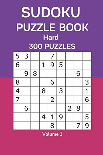 Sudoku Puzzle Book Hard: 300 Puzzles Volume 1