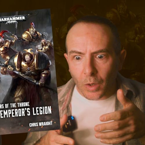 THE EMPERORS LEGION by Chris Wraight | Warhammer Book Club