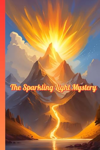 The Sparkling Light Mystery