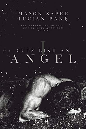 Cuts Like An Angel