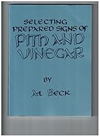 Selecting Prepared Signs of Pith and Vinegar 0578088630 Book Cover