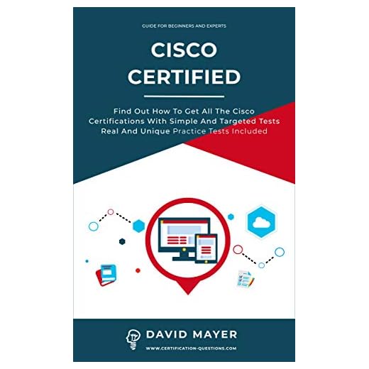 Cisco Certified: Find out how to get all the cisco certifications with simple and targeted tests real and unique practice tests