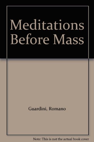 Meditations Before Mass B000I5MP6E Book Cover