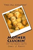  Mother Cluckin\' (English Edition)