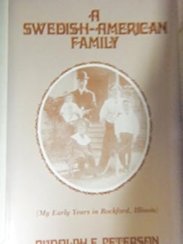 Paperback A Swedish-American family: My early years in Rockford, Illinois Book