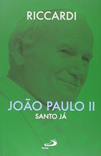 João Paulo II: santo já