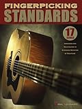 Fingerpicking Standards: 17 Songs Arranged for Solo Guitar in Standard Notation & Tablature