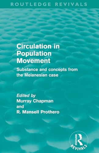 Circulation in Population Movement (Routledge Revivals)