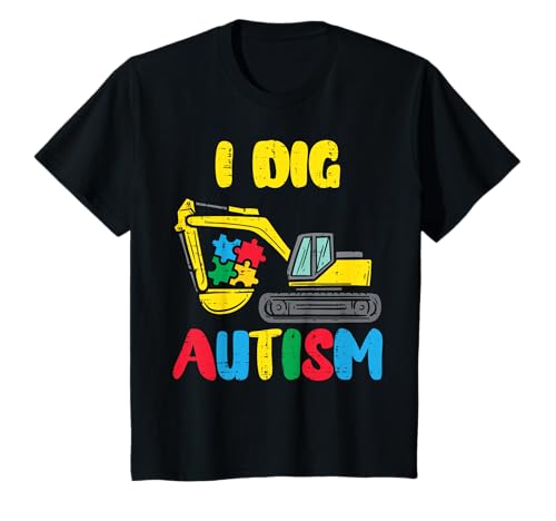 Niños Excavator I Dig Autism Concientización Digger Niños Camiseta