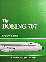 Boeing 707 (Famous Aircraft Series) 0816856532 Book Cover