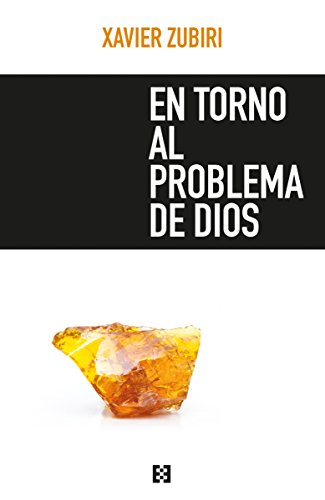 En torno al problema de Dios (Opuscula philosophica nº 59) (Spanish Edition)