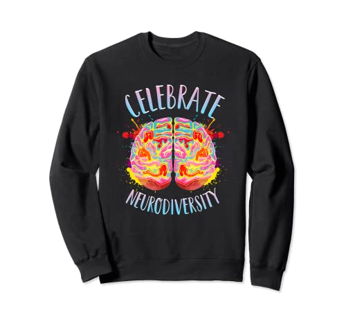 Neurodiversity Celebrate The Spectrum ADHD Brain Autism ASD Sudadera