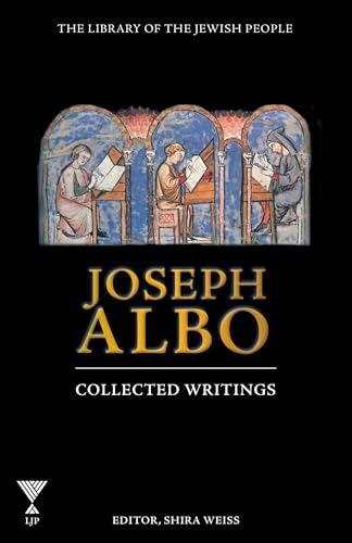 Joseph Albo: Collected Writings