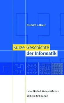Paperback Kurze Geschichte der Informatik [German] Book