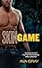 Skin Game (A Skin Novel)