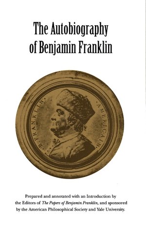 The Autobiography of Benjamin Franklin