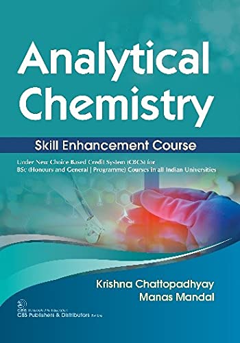 Analytical Chemistry: Skill Enhancement Course