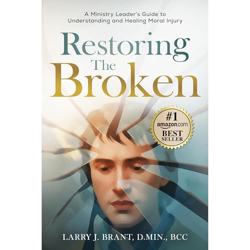 Restoring the Broken Audiobook By Larry Brant cover art