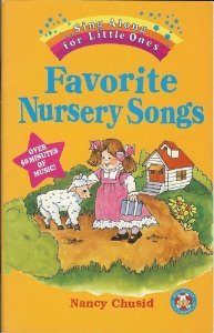 Paperback Favorite Nursery Songs (Sing Along for Little Ones) Book
