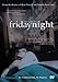 Friday Night