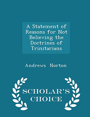 A Statement of Reasons for Not Believing the Do... 1298124492 Book Cover