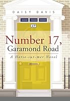 Number 17, Garamond Road: A Horse-sur-mer Novel 1496965418 Book Cover