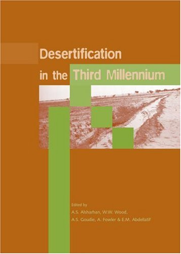 Desertification in the Third Millennium: Proceedings of an International Conference, Dubai, 12-15 February 2000