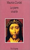 pierres vivantes entrepierres  La pierre vivante