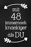  Mit 48: DIN A5 • Punkteraster 120 Seiten • Kalender • Notizbuch • Notizblock • Block • Terminkalender • Abschied • Abschiedsgeschenk • Ruhestand • Arbeitskollege • Geburtstag