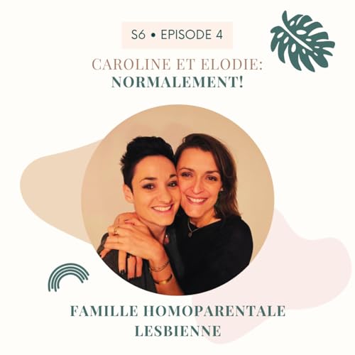 Caroline et Elodie: NORMALEMENT!