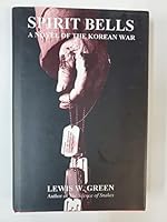 Spirit Bells: a novel of the Korean War B0014D2JM4 Book Cover